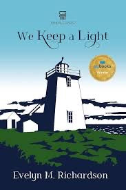 We Keep a Light by Evelyn M. Richardson