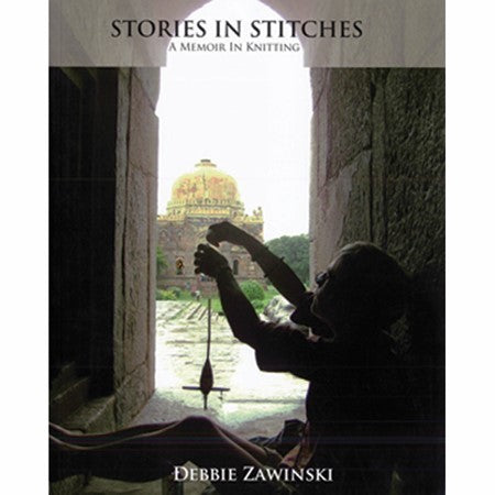 PREORDER Stories in Stitches by Debbie Zawinski